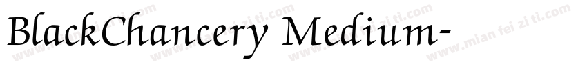 BlackChancery Medium字体转换